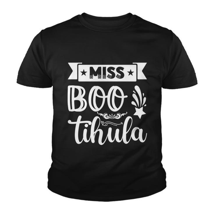 Miss Boo Tihula Funny Halloween Quote Youth T-shirt