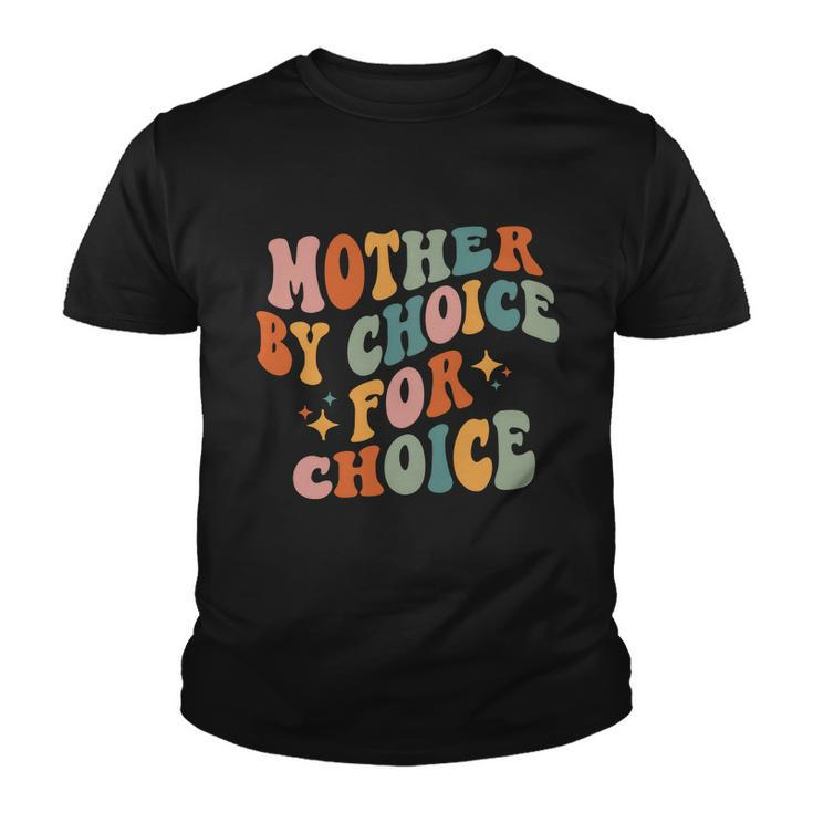 Mother By Choice For Choice Protect Roe V Wade 1973 Vintage Youth T-shirt