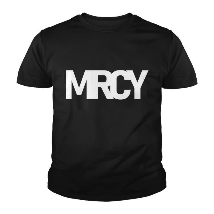 Mrcy Logo Mercy Christian Slogan Tshirt Youth T-shirt