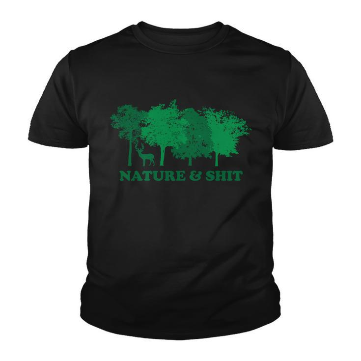 Nature And Shit Youth T-shirt