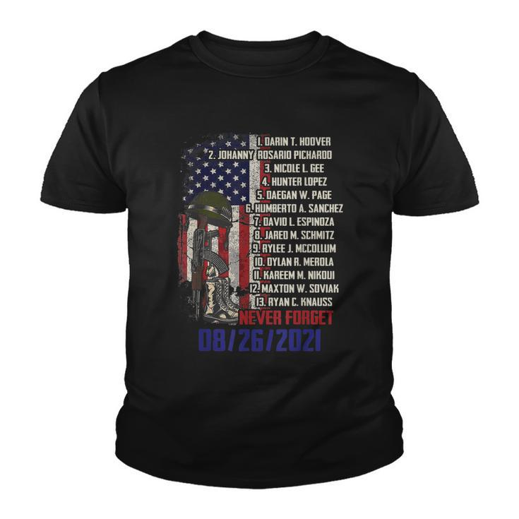 Never Forget Of Fallen Soldiers 13 Heroes Name 08262021 Tshirt Youth T-shirt