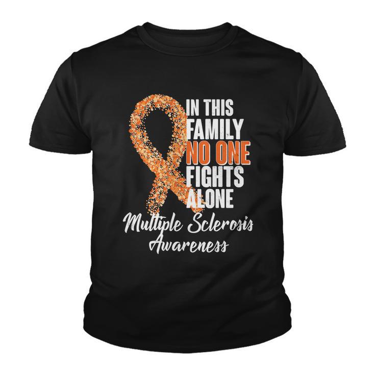 No One Fights Alone Multiple Sclerosis Awareness Youth T-shirt