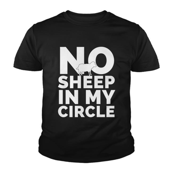 No Sheep In My Circle Tshirt Youth T-shirt