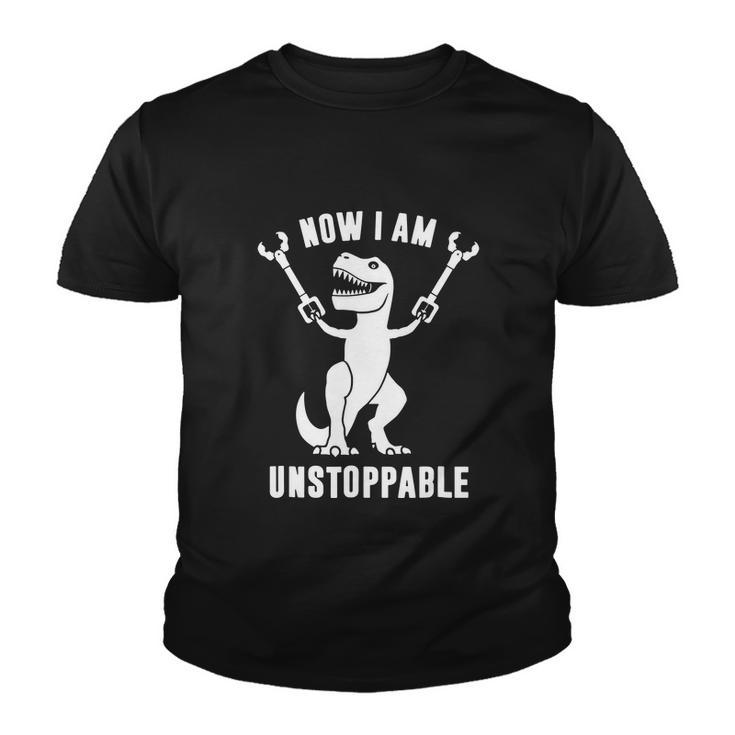 Now I Am Unstoppable Funny T Rex Youth T-shirt