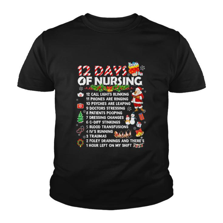 Nurses Merry Christmas Funny 12 Days Of Nursing Xmas Women Youth T-shirt