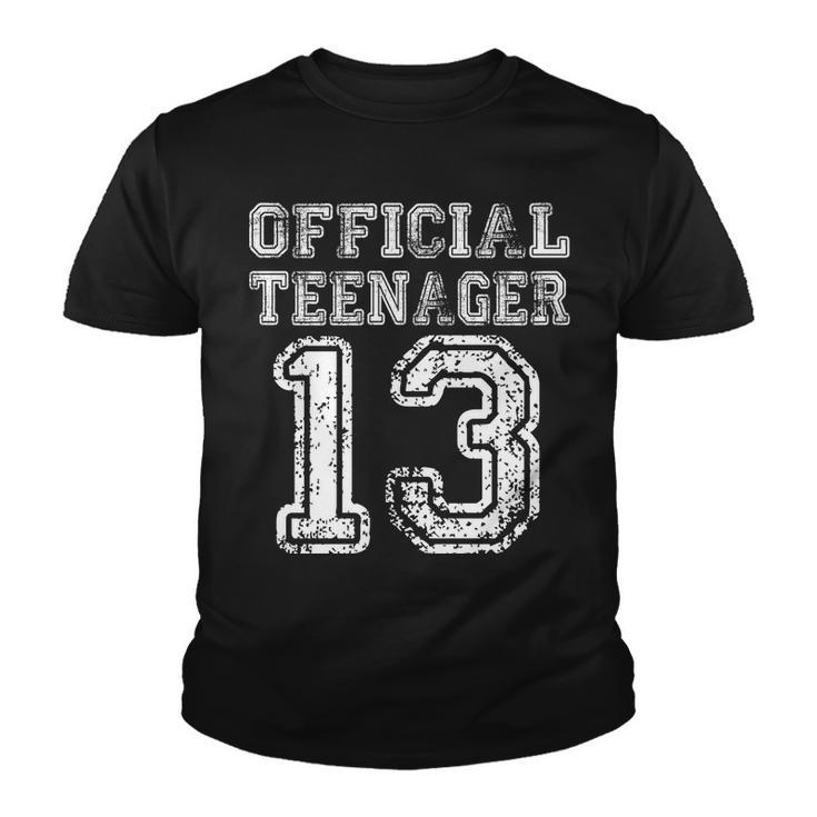 Official Teenager 13Th Birthday Tshirt Youth T-shirt