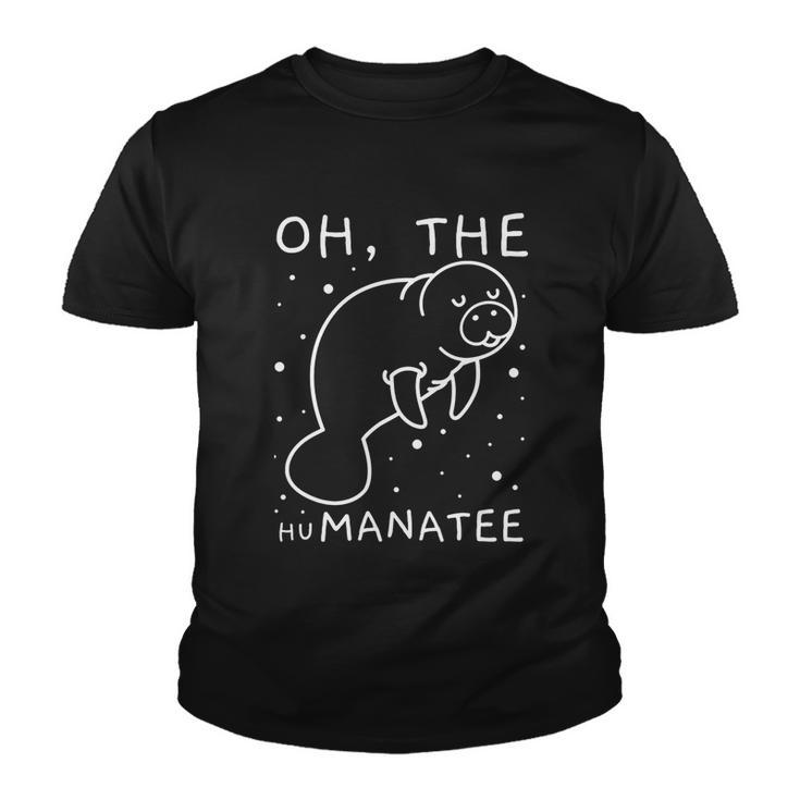 Oh The Humanatee Gift For Manatee Lovers Youth T-shirt