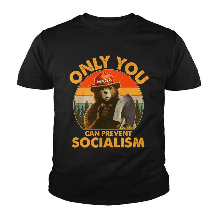Only You Can Prevent Socialism Vintage Tshirt Youth T-shirt