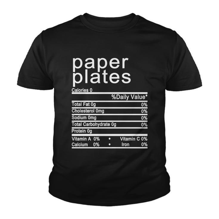 Paper Plates Nutrition Facts Label Youth T-shirt