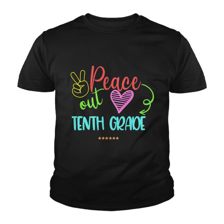 Peace Out Tenth Grade Graphic Plus Size Shirt For Teacher Female Male Students Youth T-shirt