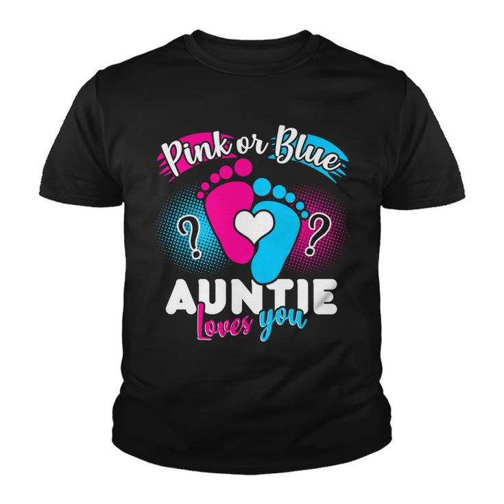 Pink Or Blue Auntie Loves You Youth T-shirt
