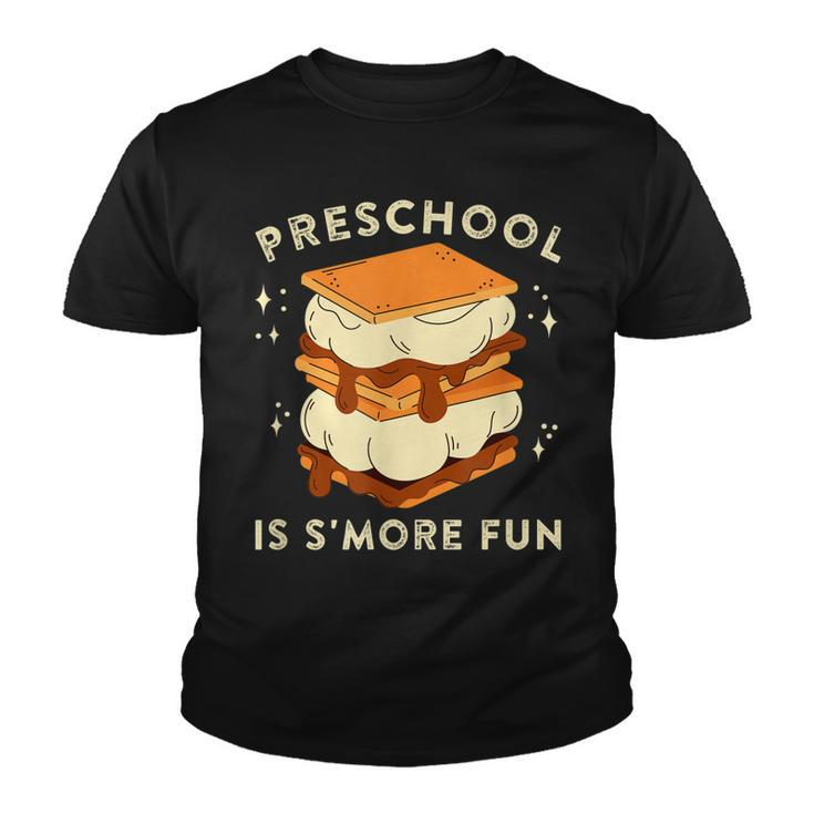 Preschool Is Smore Fun Campfire Treat Kids Teachers  Youth T-shirt