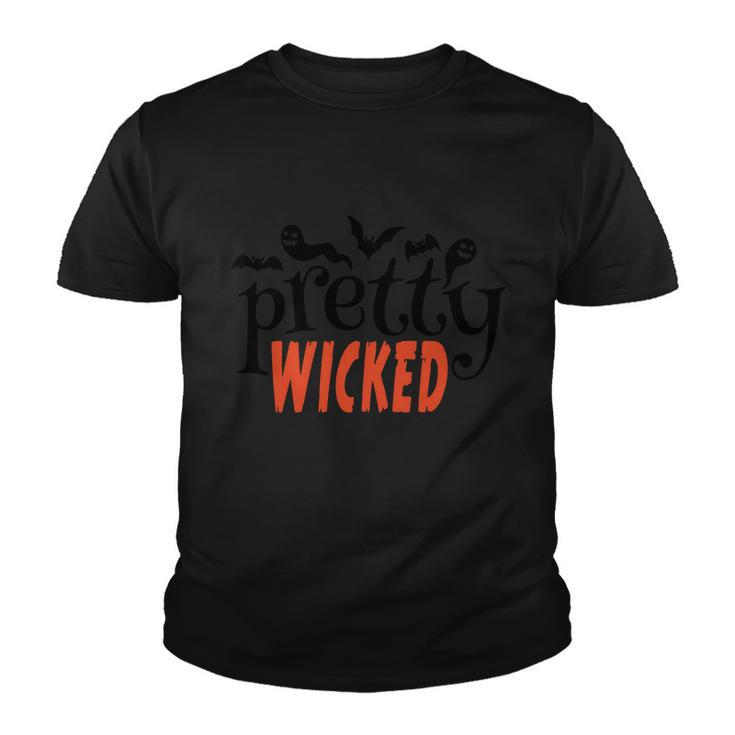 Pretty Wicked Funny Halloween Quote Youth T-shirt