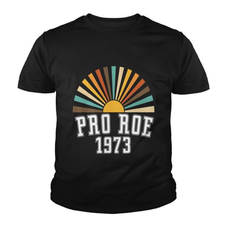 Pro Roe 1973 Rainbow Feminism Womens Rights Choice Youth T-shirt