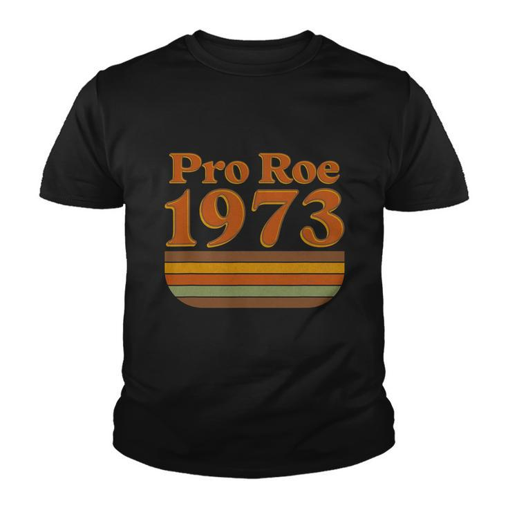 Pro Roe 1973 Retro Vintage Design Youth T-shirt