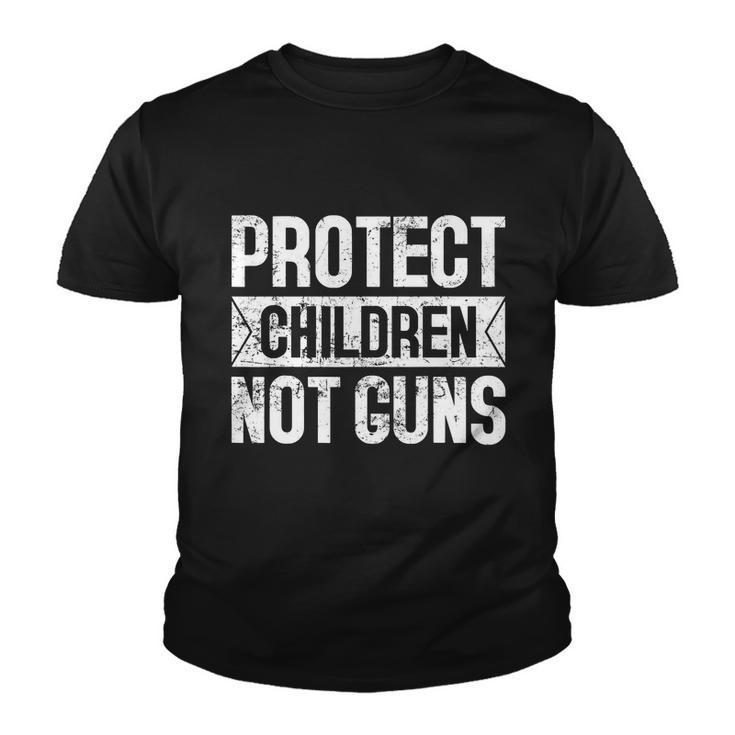 Protect Children Not Guns Enough End Gun Violence Youth T-shirt
