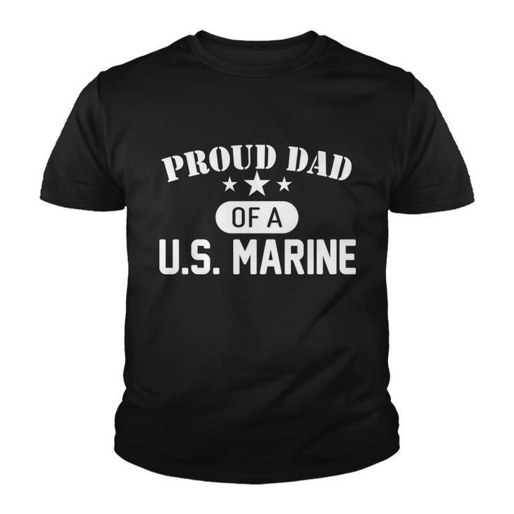 Proud Dad Of A Us Marine Tshirt Youth T-shirt