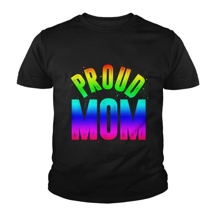 Proud Mom Gay Pride Month Queer Mothers Day Lgbtq Abrosexual Gift Youth T-shirt