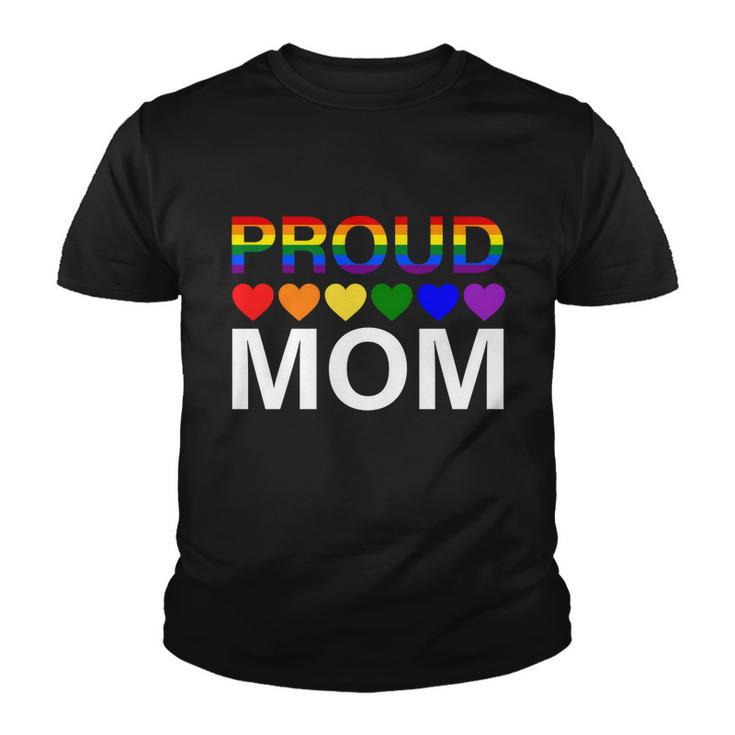 Proud Mom Mothers Day Gift Lgbtq Rainbow Flag Gay Pride Lgbt Gift Youth T-shirt