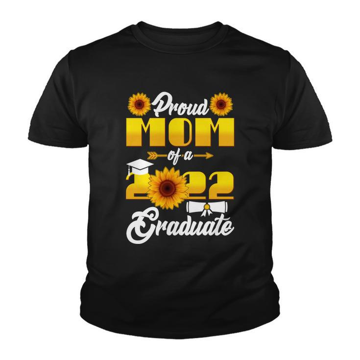 Proud Mom Of A 2022 Graduate Sunflowers Tshirt Youth T-shirt