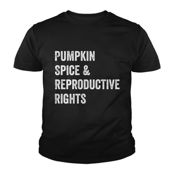 Pumpkin Spice And Reproductive Rights Cute Gift V2 Youth T-shirt