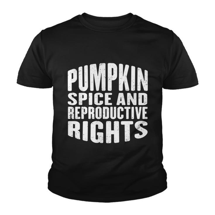 Pumpkin Spice And Reproductive Rights Fall Feminist Choice Great Gift Youth T-shirt
