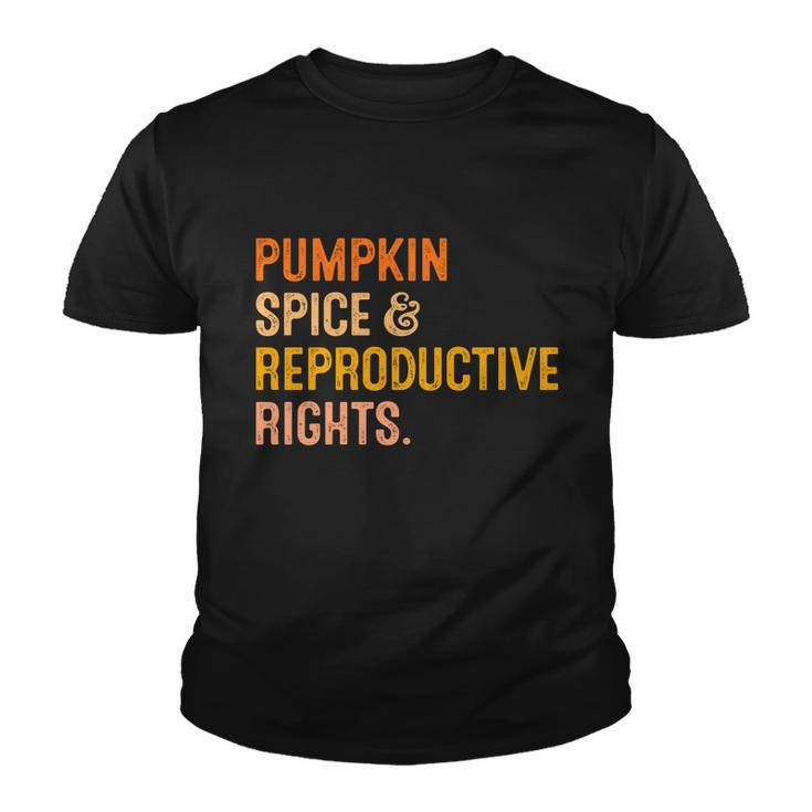 Pumpkin Spice Reproductive Rights Cool Gift Fall Feminist Choice Gift Youth T-shirt