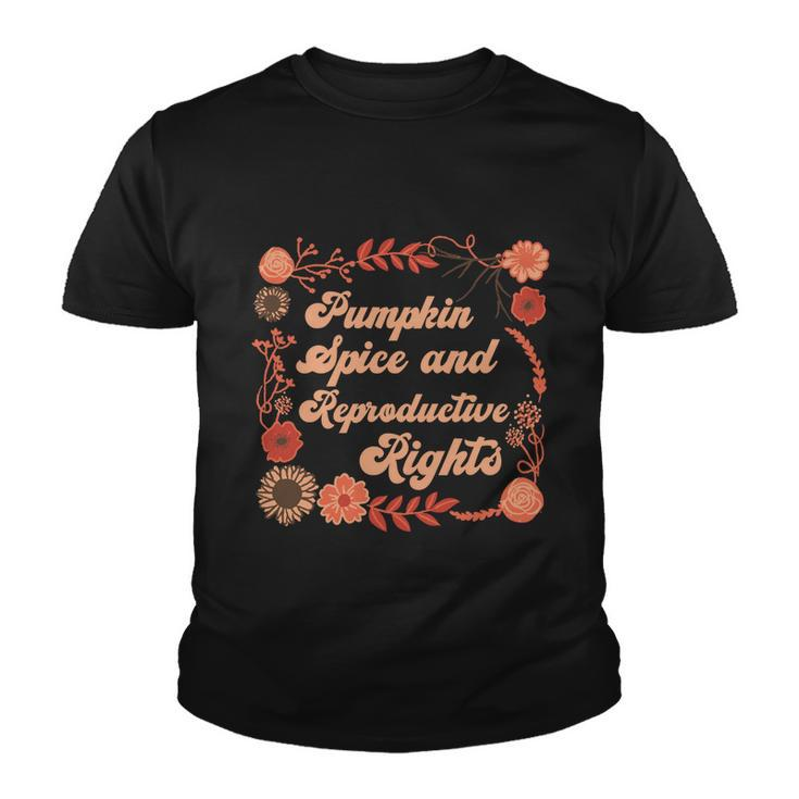 Pumpkin Spice Reproductive Rights Fall Feminist Pro Choice Gift Youth T-shirt