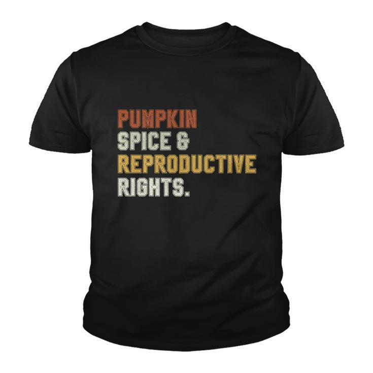Pumpkin Spice Reproductive Rights Gift V11 Youth T-shirt