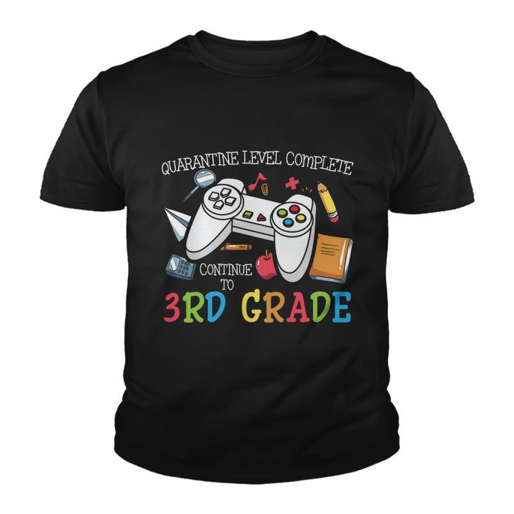 Quarantine Level Complete 3Rd Grade Back To School Youth T-shirt
