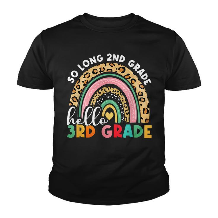 Rainbow So Long 2Nd Grade Hello 3Rd Grade Teacher Kids  Youth T-shirt