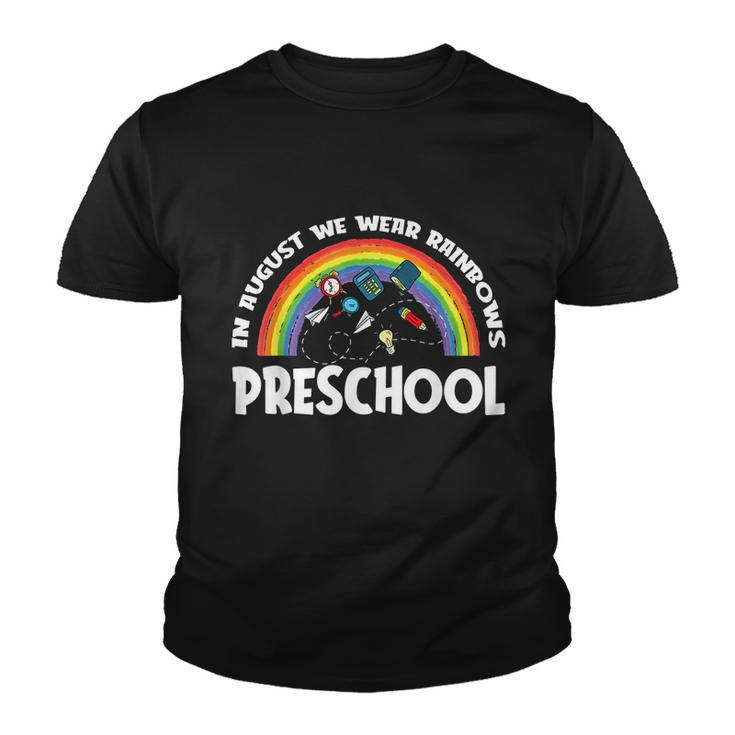 Rainbows Back To School Preschool Student Youth T-shirt