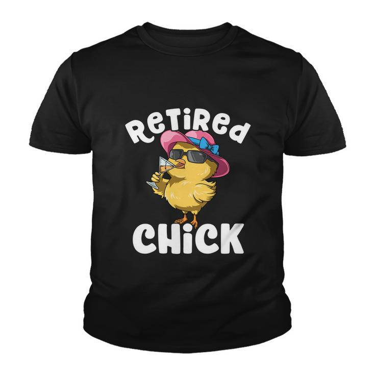 Retired Chick Funny Ladies Retired Moms Retirement Meaningful Gift Youth T-shirt