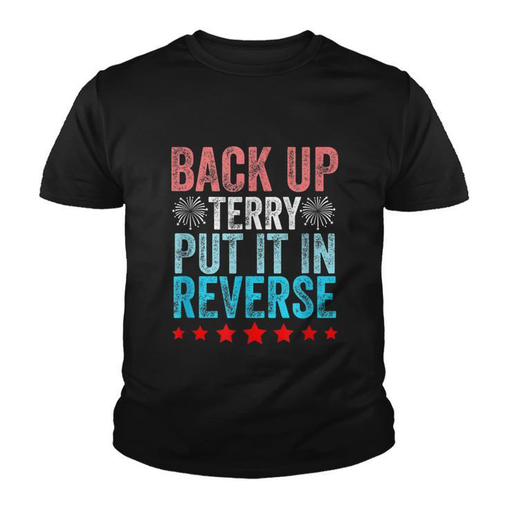 Retro Back Up Terry Put It In Reverse 4Th Of July Fireworks Youth T-shirt