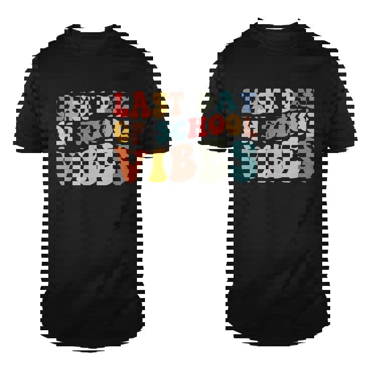 Retro Last Day Of School Vibes Summer Teacher Goodbye School Youth T-shirt