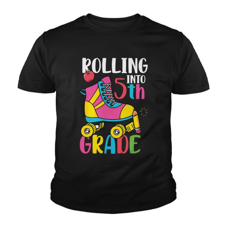 Rolling Into 5Th Grade Back To School First Day Of School Youth T-shirt