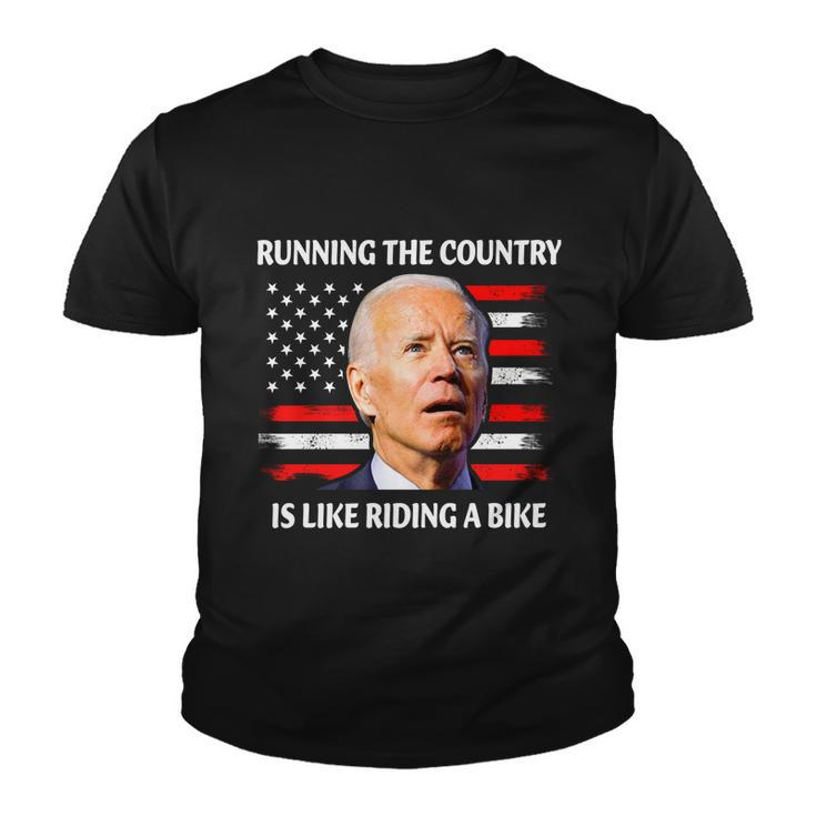 Running The Country Is Like Riding A Bike Youth T-shirt