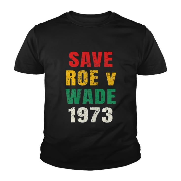 Save Roe V Wade Pro Choice Feminist  Youth T-shirt