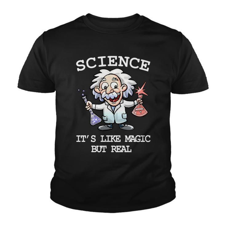 Science Its Like Magic But Real Tshirt Youth T-shirt