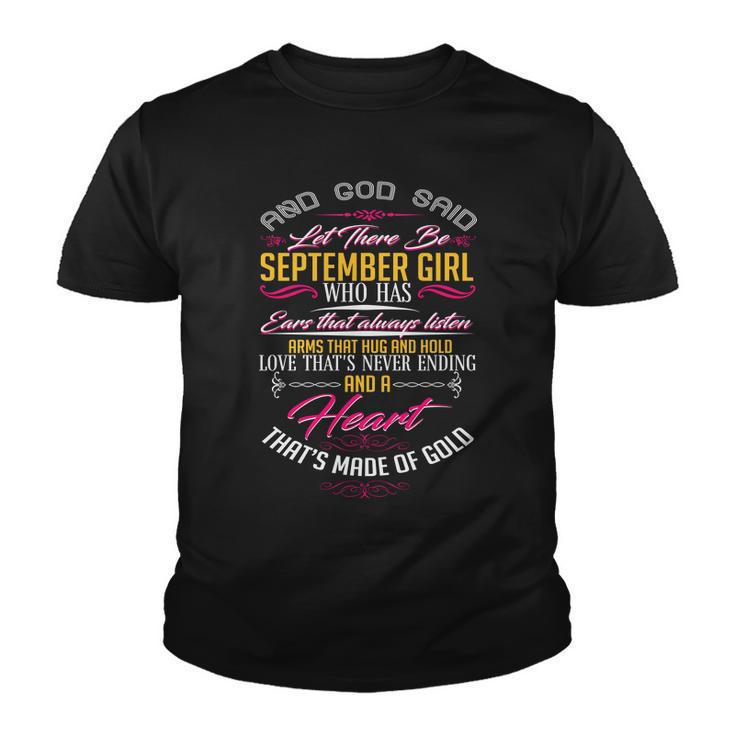 September Girl Always Listens Tshirt Youth T-shirt