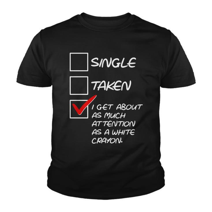Single Taken White Crayon Youth T-shirt