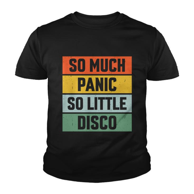 So Much Panic So Little Disco Youth T-shirt
