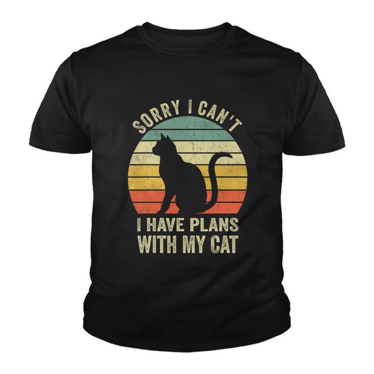Sorry I Cant I Have Plans With My Cat Funny Cat Lovers Youth T-shirt