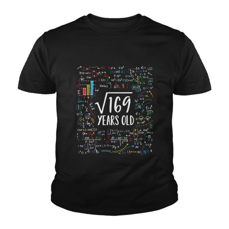 Square Root Of 169 13Th Birthday Gift 13 Year Old Gifts Math Bday Gift Tshirt Youth T-shirt