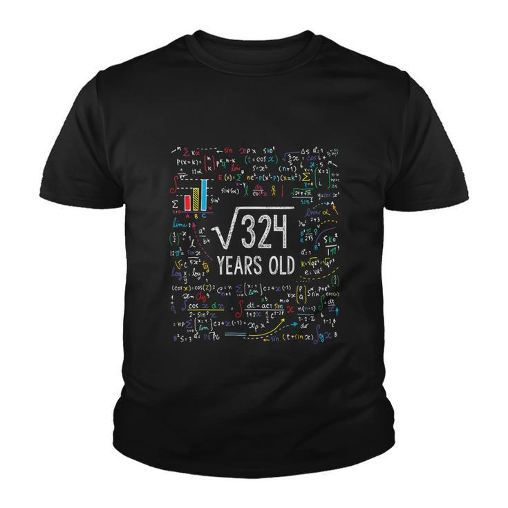 Square Root Of 324 18Th Birthday 18 Year Old Funny Gift Math Bday Cute Gift Youth T-shirt