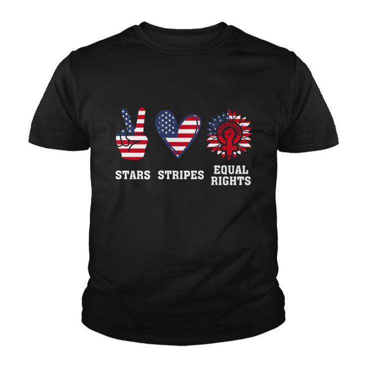 Stars Stripes And Equal Rights 4Th Of July Reproductive Rights Cute Gift V2 Youth T-shirt
