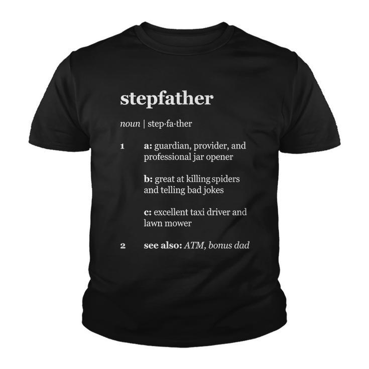 Stepfather Noun Definition Tshirt Youth T-shirt