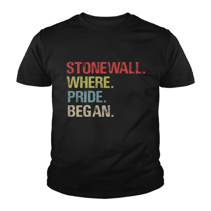 Stonewall Where Pride Began Lgbt Gay Lesbian Pride  Youth T-shirt