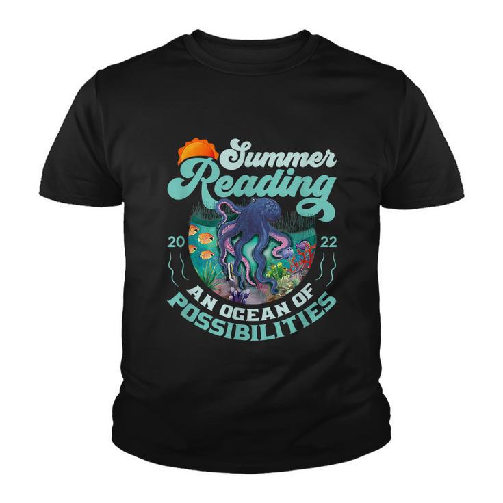 Summer Reading 2022 Shirt Oceans Of Possibilities Octopus Youth T-shirt