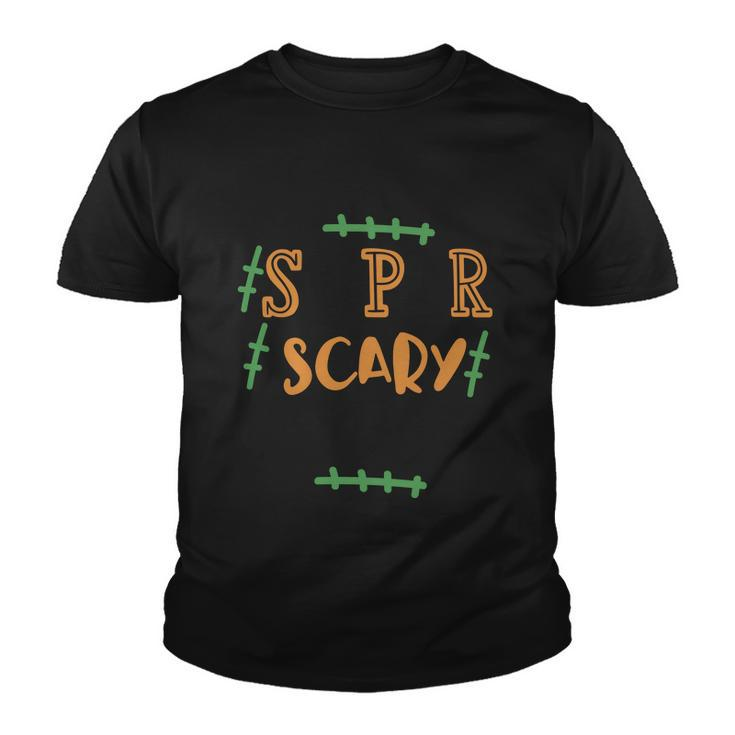 Super Scary Lil Dude Halloween Quote V3 Youth T-shirt